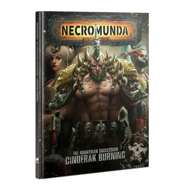 Warhammer Necromunda The Aranthian Succession Cinderak Burning Hardbound 301-08