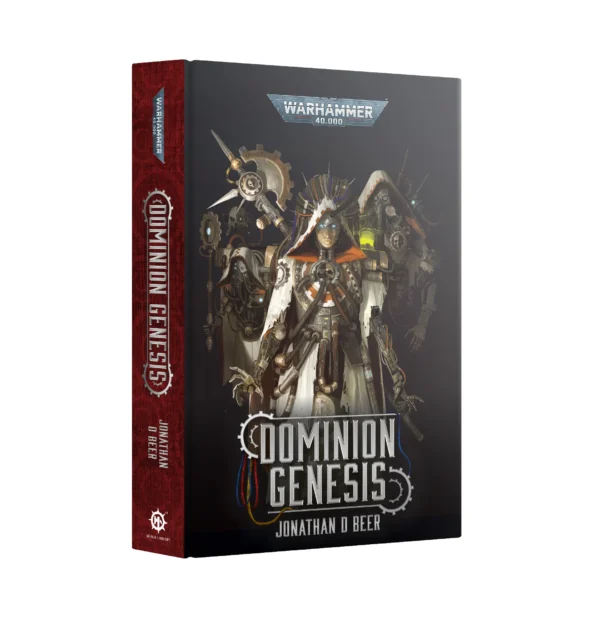 Black Library Warhammer 40000 Dominion Genesis Hardback BL3187