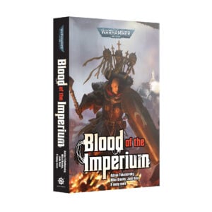 Black Library Warhammer 40000 Blood of the Imperium Paperback BL3196 Cover