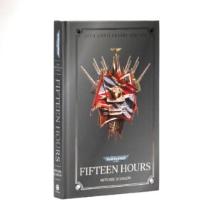 Black Library Warhammer 40000 Fifteen Hours Anniversary Edition Hardback BL3213 Cover